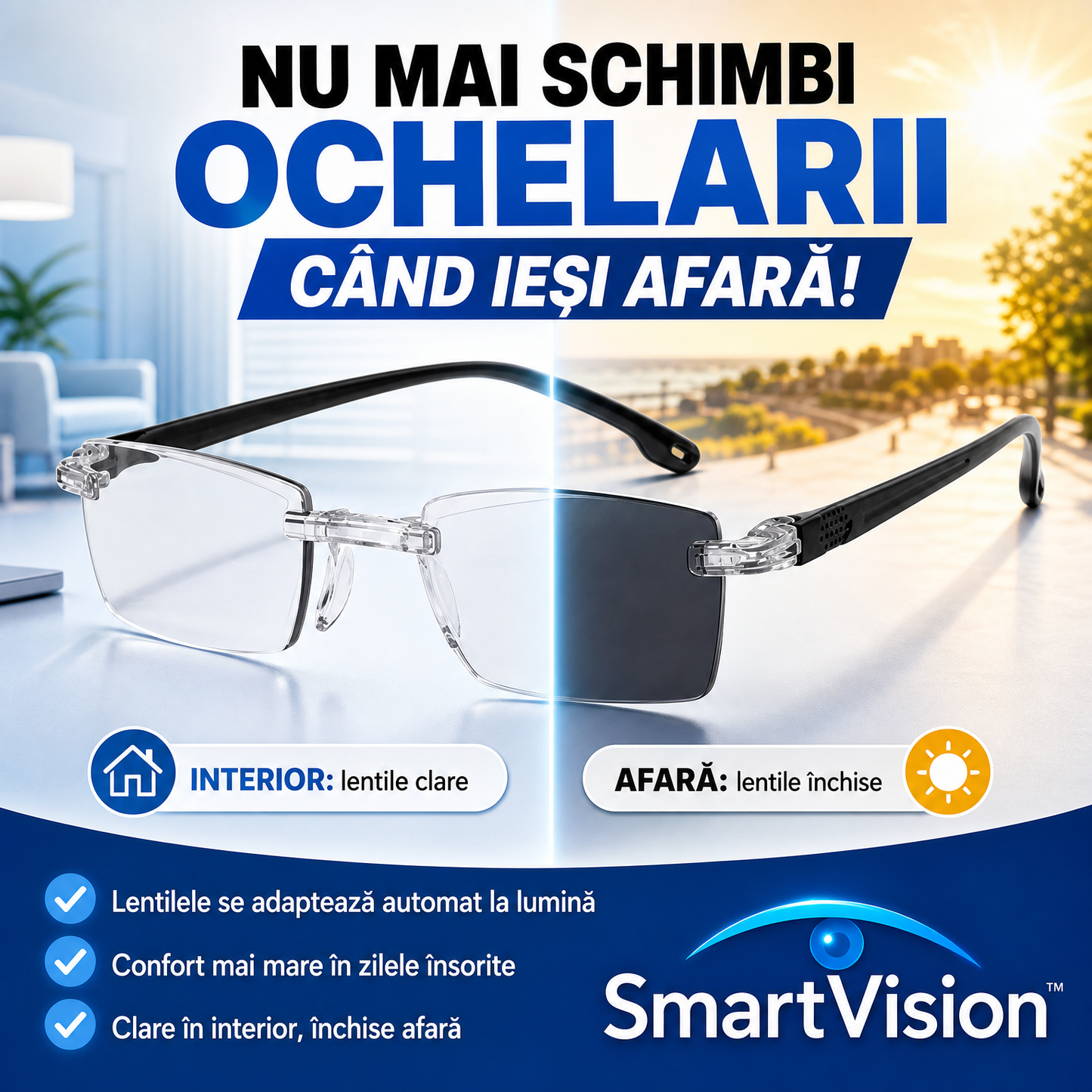 Ochelari Fotochromatici SmartVision™
